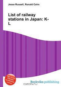 List of railway stations in Japan: K-L