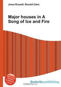 Major houses in A Song of Ice and Fire