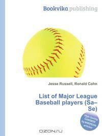 List of Major League Baseball players (Sa–Se)