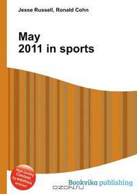 May 2011 in sports