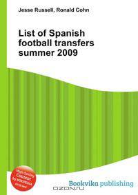 List of Spanish football transfers summer 2009