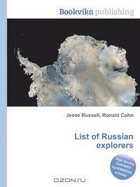 List of Russian explorers