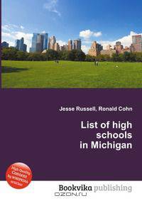 List of high schools in Michigan