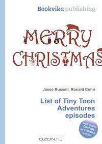 List of Tiny Toon Adventures episodes
