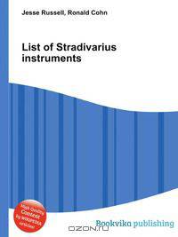 List of Stradivarius instruments