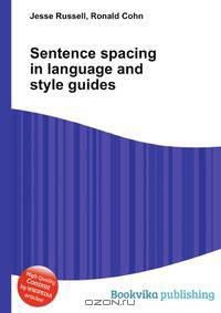 Sentence spacing in language and style guides