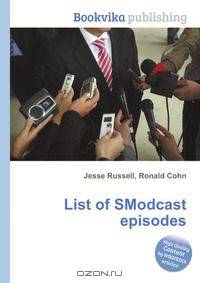 List of SModcast episodes