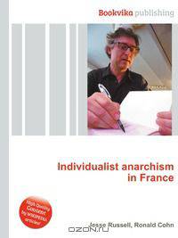 a study on anarchism in france a study on anarchism in france
