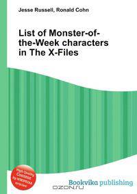 List of Monster-of-the-Week characters in The X-Files