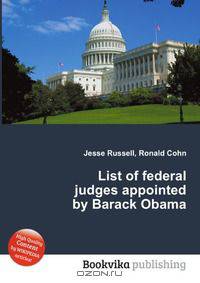 List of federal judges appointed by Barack Obama