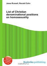 List of Christian denominational positions on homosexuality