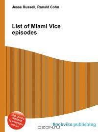 List of Miami Vice episodes