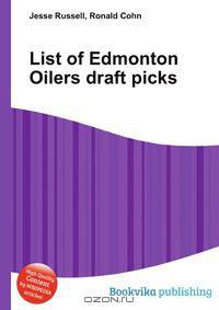 List of Edmonton Oilers draft picks