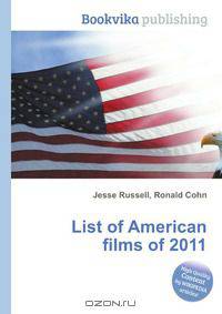 List of American films of 2011