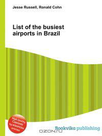 List of the busiest airports in Brazil