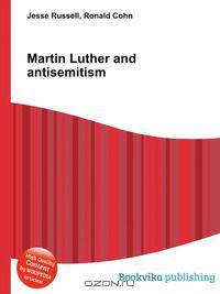 Martin Luther and antisemitism