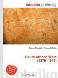 South African Wars (1879–1915)