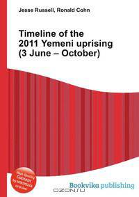 Timeline of the 2011 Yemeni uprising (3 June – October)