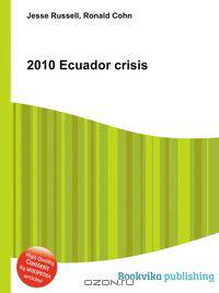 2010 Ecuador crisis