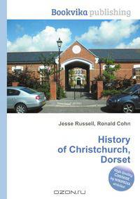 History of Christchurch, Dorset