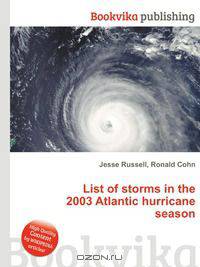 List of storms in the 2003 Atlantic hurricane season
