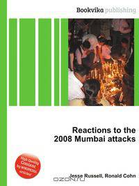 Reactions to the 2008 Mumbai attacks