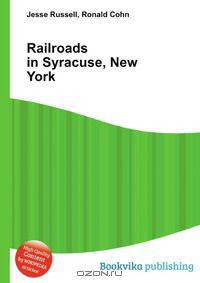 Railroads in Syracuse, New York