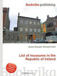 List of museums in the Republic of Ireland