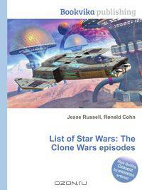 List of Star Wars: The Clone Wars episodes