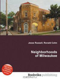Neighborhoods of Milwaukee