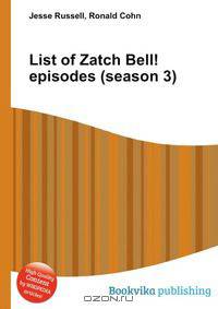 List of Zatch Bell! episodes (season 3)
