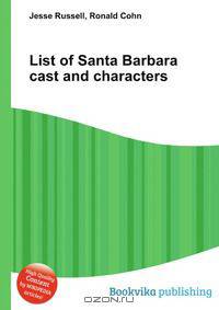 List of Santa Barbara cast and characters