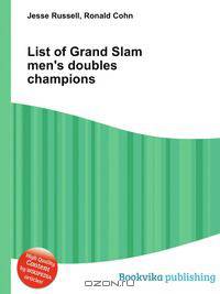 List of Grand Slam men