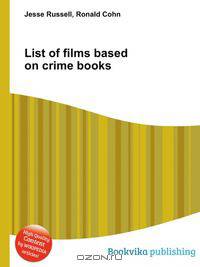 List of films based on crime books
