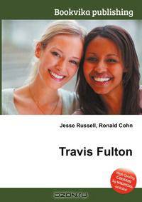 Travis Fulton