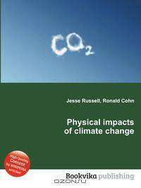 Physical impacts of climate change