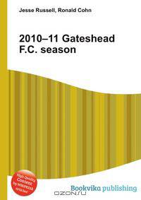 2010–11 Gateshead F.C. season
