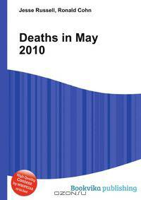Deaths in May 2010