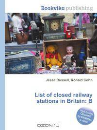 List of closed railway stations in Britain: B