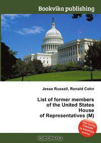 List of former members of the United States House of Representatives (M)