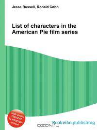 List of characters in the American Pie film series