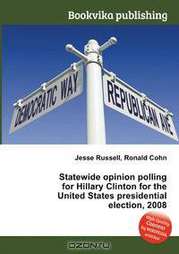 Statewide opinion polling for Hillary Clinton for the United States presidential election, 2008