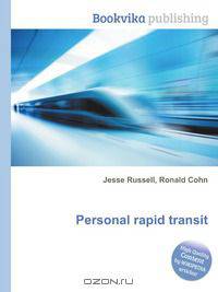 Personal rapid transit