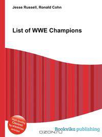 List of WWE Champions