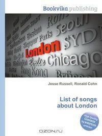 List of songs about London
