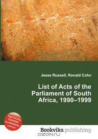 List of Acts of the Parliament of South Africa, 1990–1999