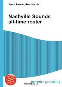 Nashville Sounds all-time roster