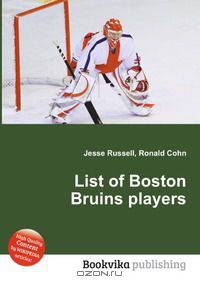 List of Boston Bruins players
