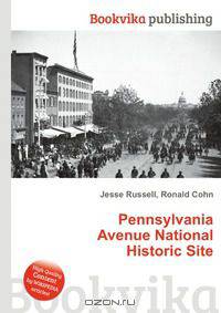 Pennsylvania Avenue National Historic Site