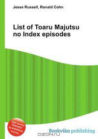 List of Toaru Majutsu no Index episodes